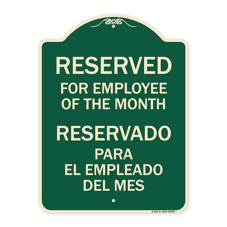 Signmission Reserved for Employee of Month Reservado Para El Empleado Del Mes Alum Sign, 24" x 18", G-1824-23206 A-DES-G-1824-23206